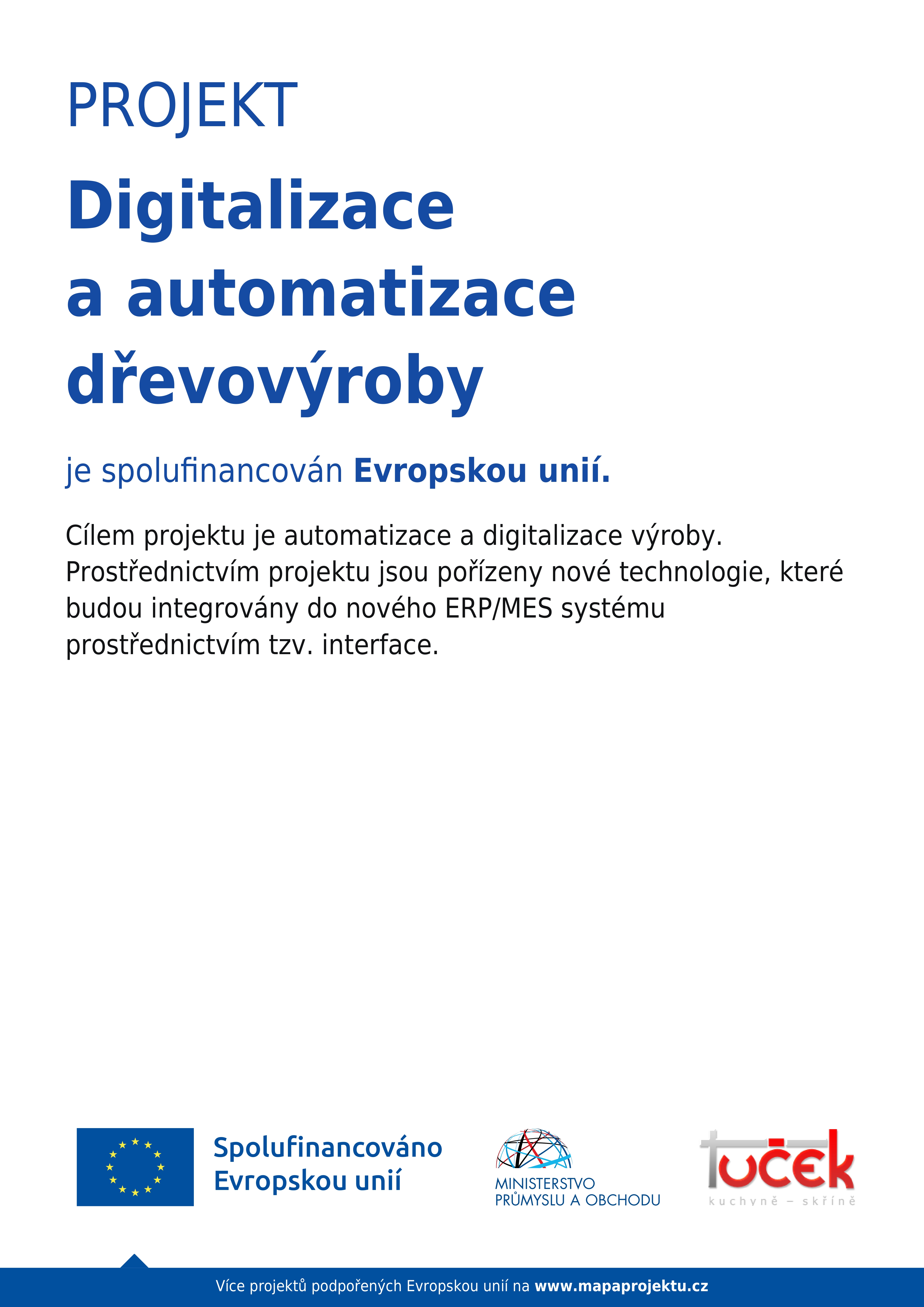 Oficiální plakát EU projektu - Digitalizace a automatizace dřevovýroby